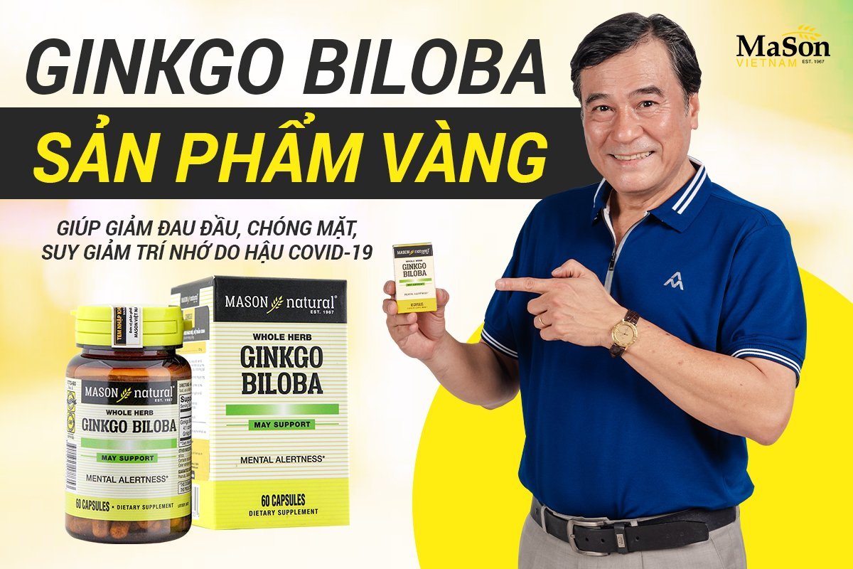 Mason Ginkgo Biloba đang được hàng triệu Việt người tin dùng, trong đó có NSND Trần Mạnh Cường